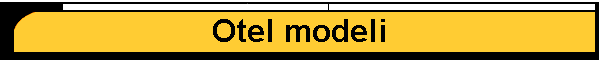 Otel modeli