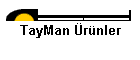 TayMan rnler